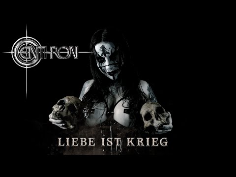 CENTHRON - Liebe ist Krieg (Official Music Video)