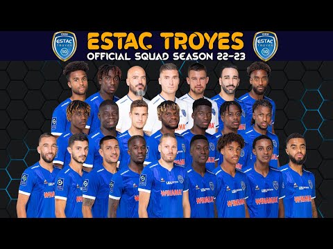 ESTAC TROYES OFFICIAL SQUAD SEASON 2022-2023 | Estac Troyes | Ligue 1 Season 2022/23
