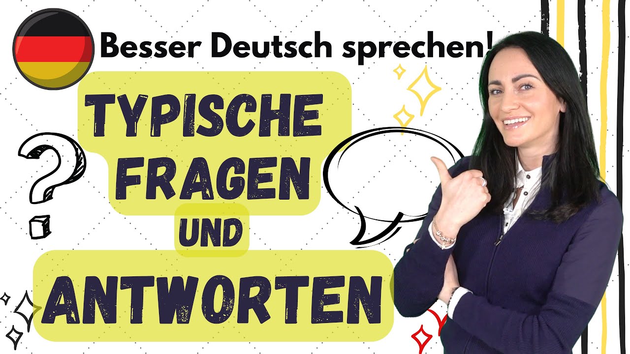🇩🇪 typische FRAGEN und ANTWORTEN im Deutschen 👍