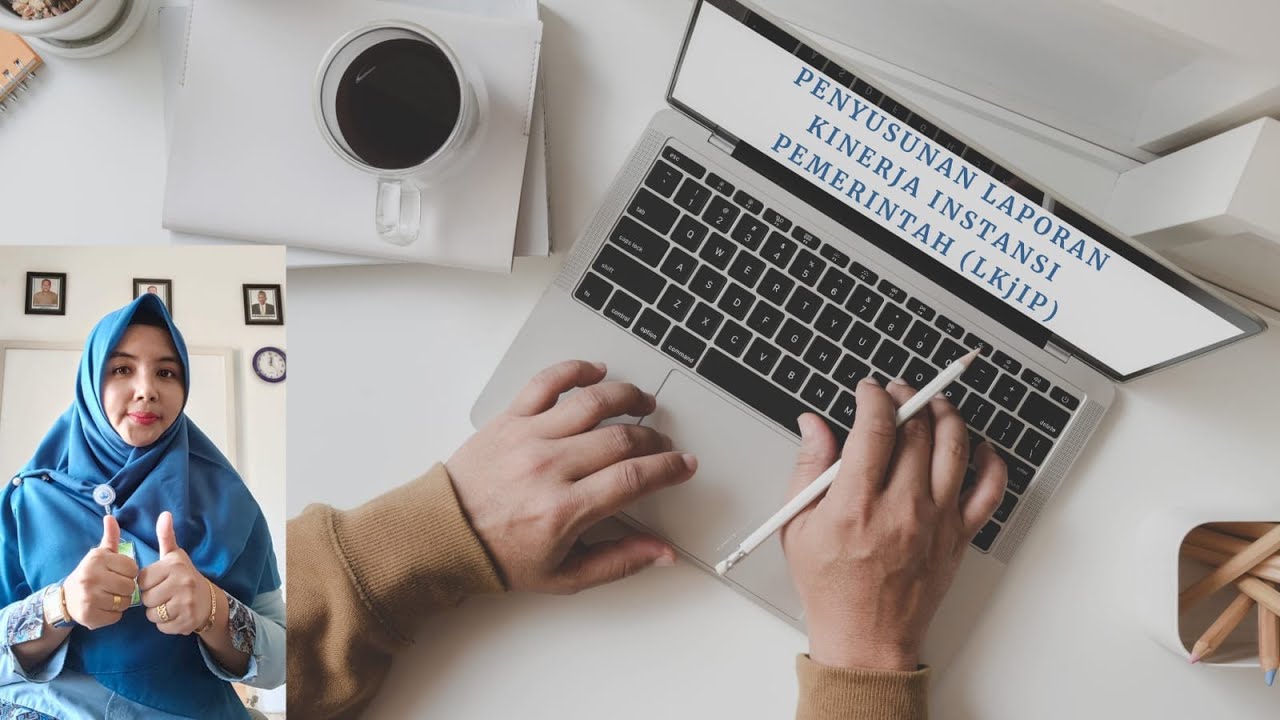 VIDEO ANIMASI PENYUSUNAN LAPORAN KINERJA INSTANSI PEMERINTAH LKjIP