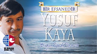 YUSUF KAYA-YARIN BENİM DOĞUM GÜNÜM