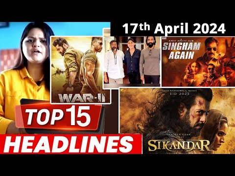 Top 15 Big News of Bollywood | 17th April 2024 | Salman Khan, Bhool Bhulaiyaa 3, Shrikant