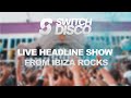 SWITCH DISCO - LIVE DJ SET FROM IBIZA ROCKS 2024 (IBIZA DANCE ANTHEMS) SWITCH DISCO - LIVE DJ SET FROM IBIZA ROCKS 2024 (IBIZA DANCE ANTHEMS)