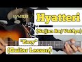 Hyatteri - Sajjan Raj Vaidya | Guitar Lesson | Easy Chords |