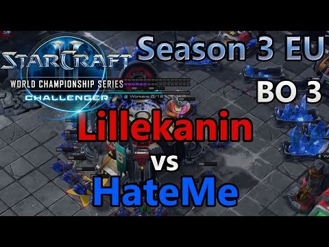 Lillekanin (T) vs HateMe (Z) - WCS Challenger Season 3 - EU Tag 1