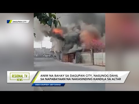 Regional TV News: Magkakahiwalay na insidente ng sunog, naitala sa Hilaga at Gitnang Luzon