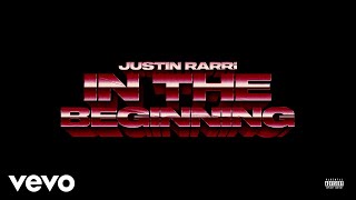 Justin Rarri - IN THE BEGINNING (Audio)