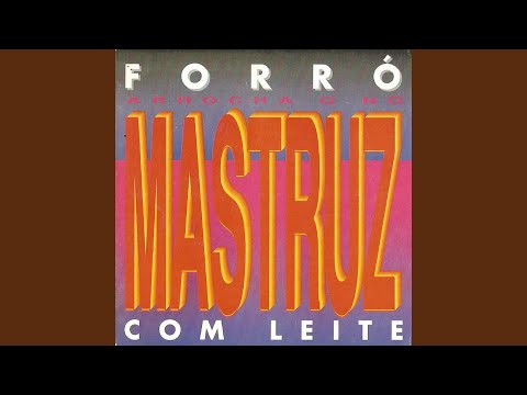 Sonho Real - Mastruz com Leite