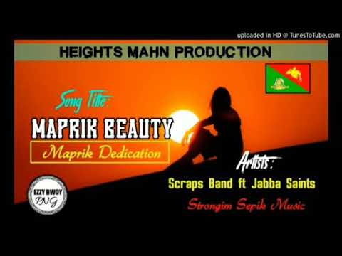 MAPRIK BEAUTY (2020 PNG MUSIC)::SCRAPS BAND FT. JABBA SAINTS [HEIGHTS MAHN PRODUCTION]@SAIBOX NATIVE