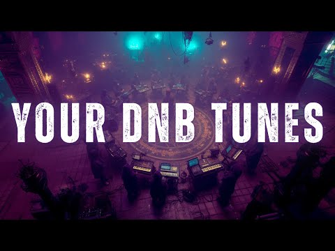 YOUR DNB TUNES : Live Drum & Bass Feedback Stream 🔥