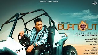 Burnout | Prince Narula | New Song 2018 | Harf
