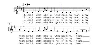 Lord I want to be a Christian-SOPRANO by American Folk Hymn