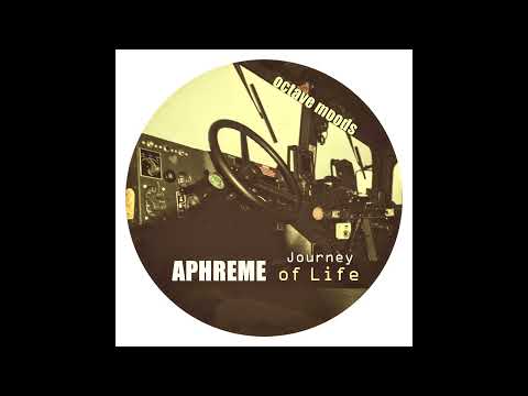 Aphreme - Journey of Life (Original)