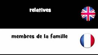 LEARN 1 FRENCH WORD = relatives