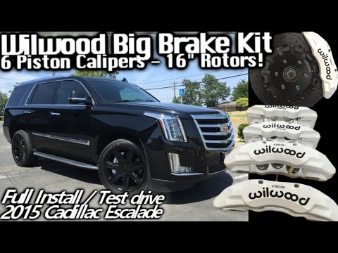 Wilwood Big Brake Kit Install 2015 Cadillac Escalade - MAMMOTH 16" Rotors - 6 Piston Calipers