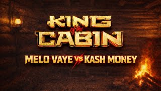 Melo Vaye vs KashMoney
