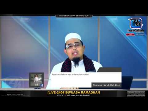 [LIVE-240419]Puasa Ramadhan - Ustaz Nor Ashan