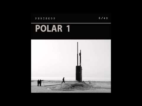 Periskop - Polar 1 - VII (track 07)