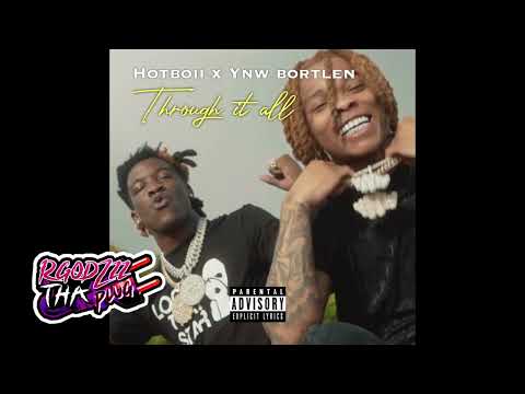Hotboii x YNW Bortlen - Through It All (Official Audio)