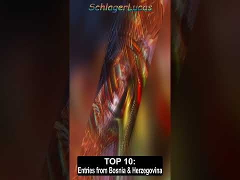 Top 10 Entries from Bosnia & Herzegovina 🇧🇦 in Eurovision