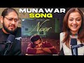 Munawar - NOOR | Reaction | Neeti and Raman
