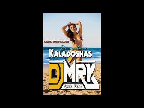 DJ M R K x Kaladoshas - Signature [Zouk 2k19]