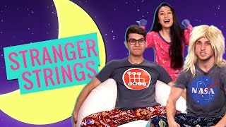 STRANGER STRINGS W/ NOAH AND SHAYNE