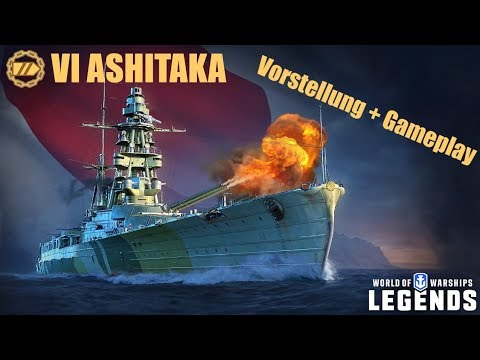 ASHITAKA - Vorstellung und erstes Gameplay - World of Warships Legends