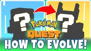 HOW TO EVOLVE IN POKEMON QUEST! What Was My First 