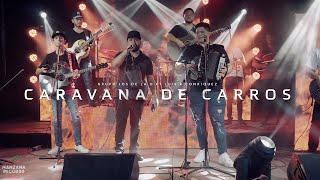 Caravana De Carros Lyrics