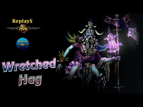 HoN - Wretched Hag - Immortal - `6thHeaven 1860 MMR 🇲🇾