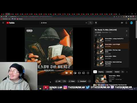 Demon Kam Reacts to Kenzo Balla - Mr. Ready To Blitz (DELUXE)