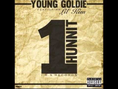 Young Goldie Ft. Lil' Kim - 1 Hunnit [HD]