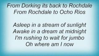 10cc - From Rochdale To Ocho Rios Lyrics