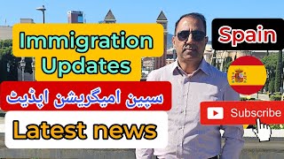 Spain immigration new updates | Traveler777