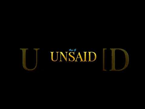 UNSAID - ONE G (prodby.poeticsid)