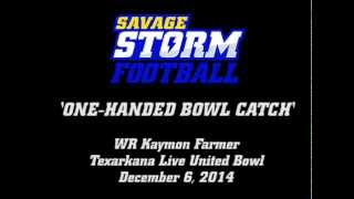 preview picture of video 'Kaymon Farmer One-Handed Catch at the 2014 Texarkana Live United Bowl'