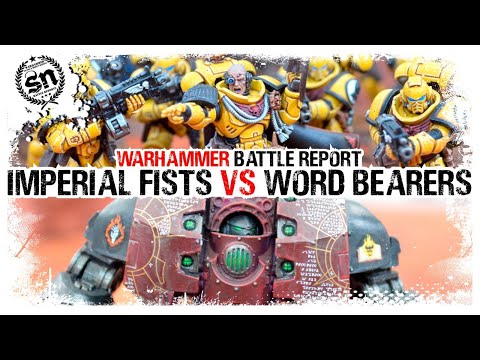 Imperial Fists vs Word Bearers - Warhammer 40,000 (Battle Report)