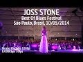 Joss Stone - Best Of Blues Festival 2014 (FULL ...