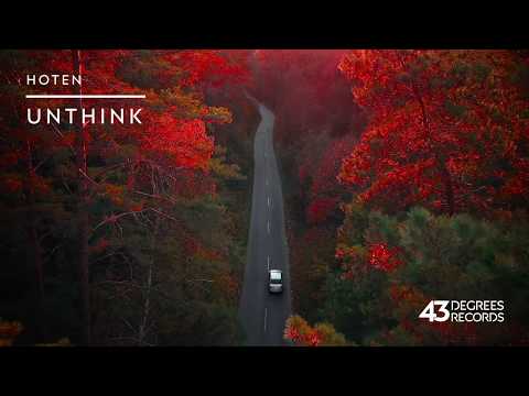 Hoten - Unthink (Original mix) // Available now