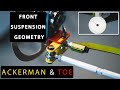 Front Suspension Geometry| EP. 3 Ackerman & Toe