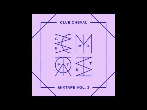 Bromance & Dazed and Confused Magazine present : Club Cheval Mixtape Vol.3