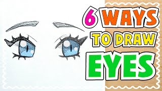 ☆ HOW TO DRAW 6 TYPES OF EYES || Tutorial! ☆