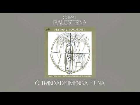 Ó Trindade Imensa E Una (oferendas) - Coral…