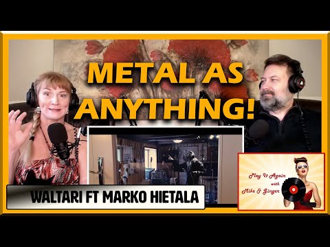 Below Zero - WALTARI ft MARKO HIETALA Reaction with Mike & Ginger