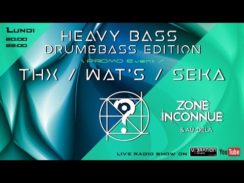 HEAVY BASS promo event - Dj THX / Seka / Wat's