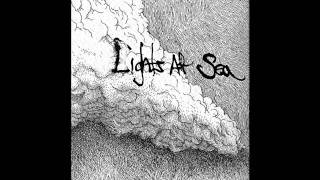 Lights At Sea - The War Came Home