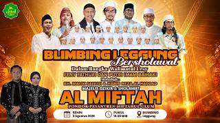 Download lagu LIVE STREAMING BLIMBING LEGGUNG BERSHOLAWAT BERSAMA MAJELIS DZIKIR & SHOLAWAT AL MIFTAH mp3 Download lagu LIVE STREAMING BLIMBING LEGGUNG BERSHOLAWAT BERSAMA MAJELIS DZIKIR & SHOLAWAT AL MIFTAH mp3