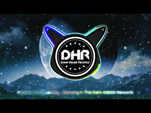 Nickiee Vs Dj Cammy - Dancing In The Dark (2022 Rework) - DHR