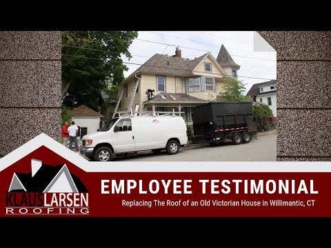Replacing the Roof of an Old Victorian House in Willimantic, CT | Customer Testimonial